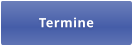 Termine